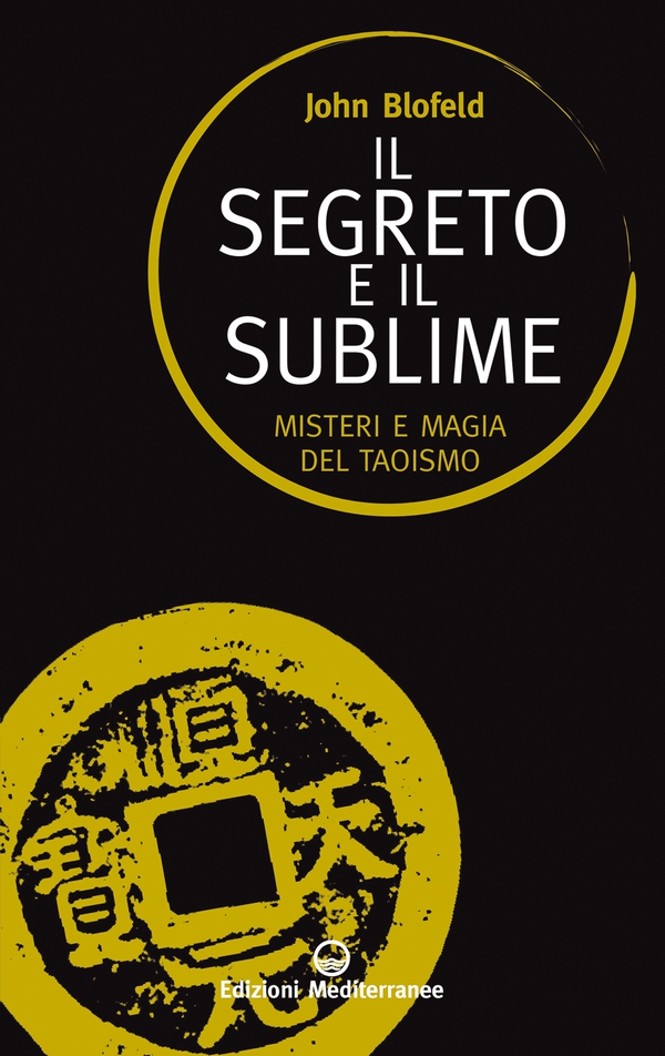 Il segreto e il sublime - Librerie.coop Il segreto e il sublime - Librerie.coop