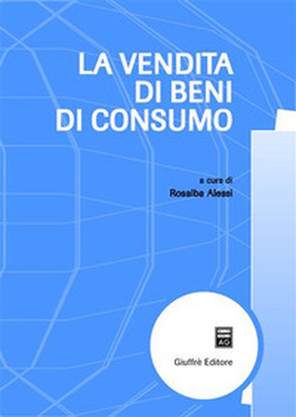 La vendita di beni di consumo - Librerie.coop La vendita di beni di consumo - Librerie.coop