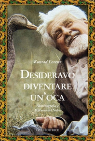 Desideravo diventare un'oca - Librerie.coop
