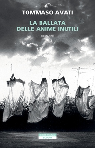 La ballata delle anime inutili - Librerie.coop La ballata delle anime inutili - Librerie.coop