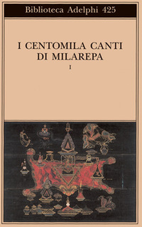 I centomila canti di Milarepa - Vol. 1 - Librerie.coop I centomila canti di Milarepa - Vol. 1 - Librerie.coop