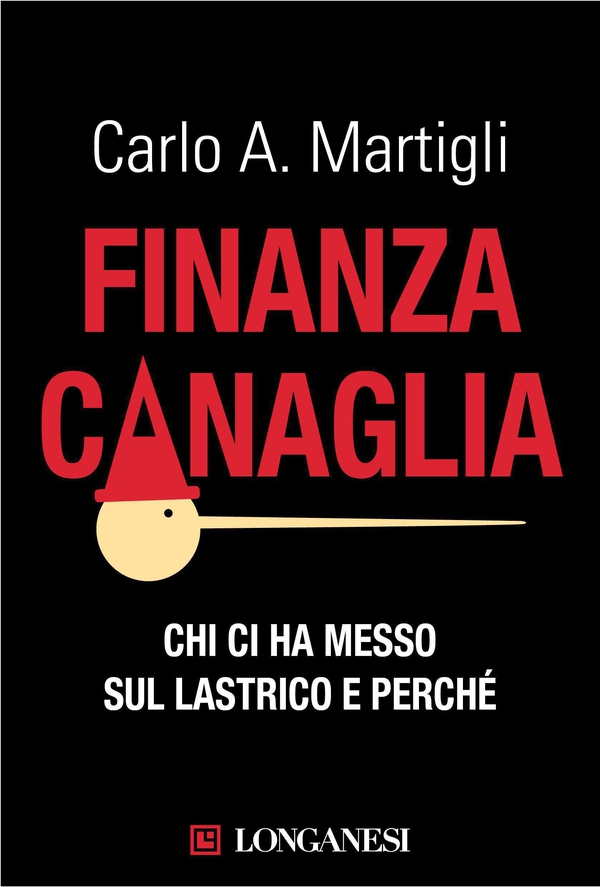 Finanza canaglia - Librerie.coop Finanza canaglia - Librerie.coop