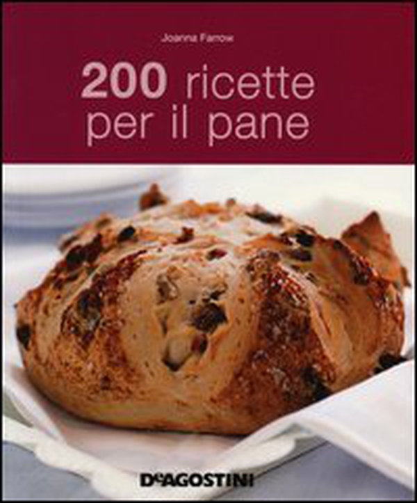 200 ricette per il pane - Librerie.coop 200 ricette per il pane - Librerie.coop
