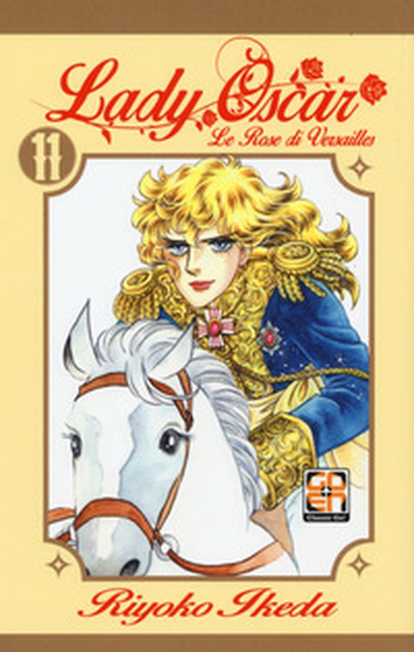 Lady Oscar. Le rose di Versailles - Librerie.coop Lady Oscar. Le rose di Versailles - Librerie.coop