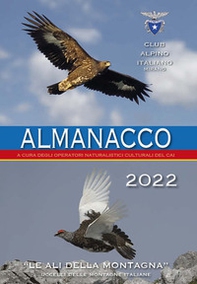 Almanacco Club Alpino Italiano 2022 - Librerie.coop