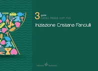 Gesù resta con noi. Iniziazione cristiana dei fanciulli. Guida - Librerie.coop Gesù resta con noi. Iniziazione cristiana dei fanciulli. Guida - Librerie.coop