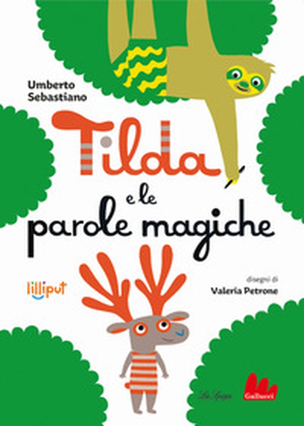 Tilda e le parole magiche - Librerie.coop Tilda e le parole magiche - Librerie.coop