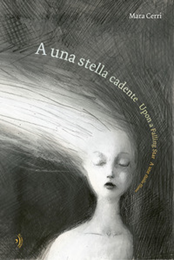 A una stella cadente-Upon a falling star-A une étoile filante - Librerie.coop A una stella cadente-Upon a falling star-A une étoile filante - Librerie.coop