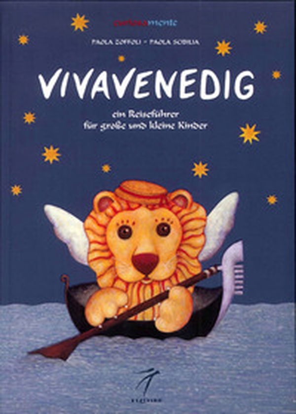 Vivavenedig. Ein Reiseführer für goße und kleine Kinder - Librerie.coop Vivavenedig. Ein Reiseführer für goße und kleine Kinder - Librerie.coop