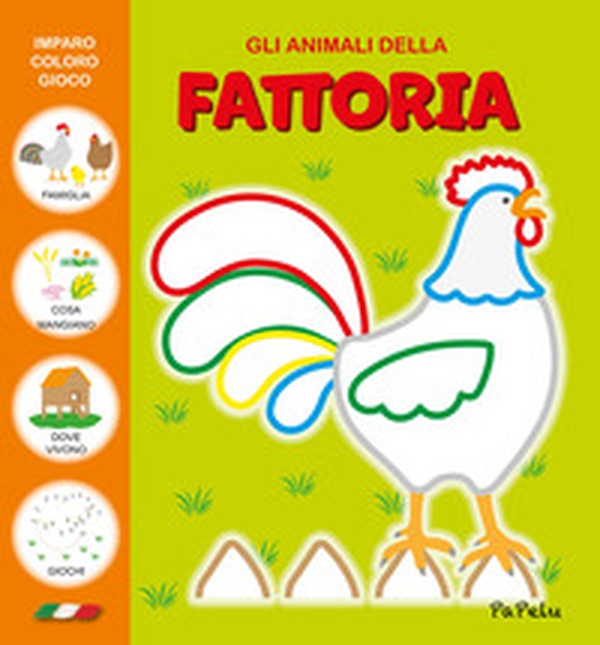 Gli animali della fattoria. Imparo coloro gioco - Librerie.coop