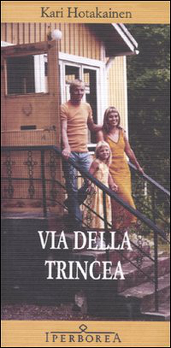 Via della Trincea - Librerie.coop Via della Trincea - Librerie.coop