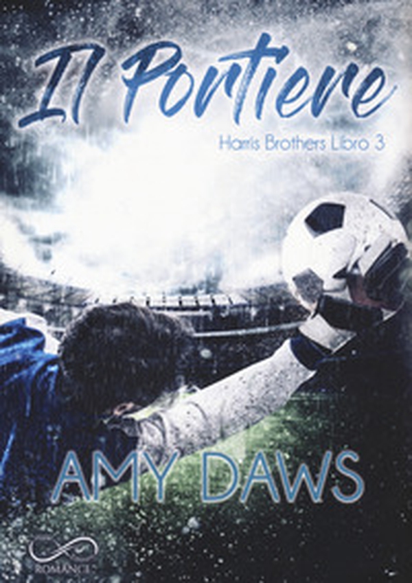 Il portiere. Harris brothers - Vol. 3 - Librerie.coop Il portiere. Harris brothers - Vol. 3 - Librerie.coop