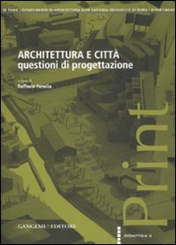Architettura e città. Questioni di progettazione - Librerie.coop Architettura e città. Questioni di progettazione - Librerie.coop