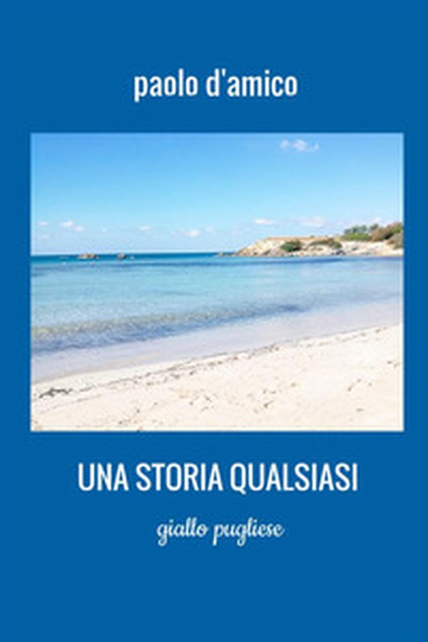Una storia qualsiasi - Librerie.coop Una storia qualsiasi - Librerie.coop