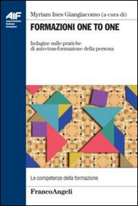 Formazione one to one. Indagine sulle pratiche di auto-tras-formazione della persona - Librerie.coop