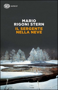 Il sergente nella neve - Librerie.coop Il sergente nella neve - Librerie.coop
