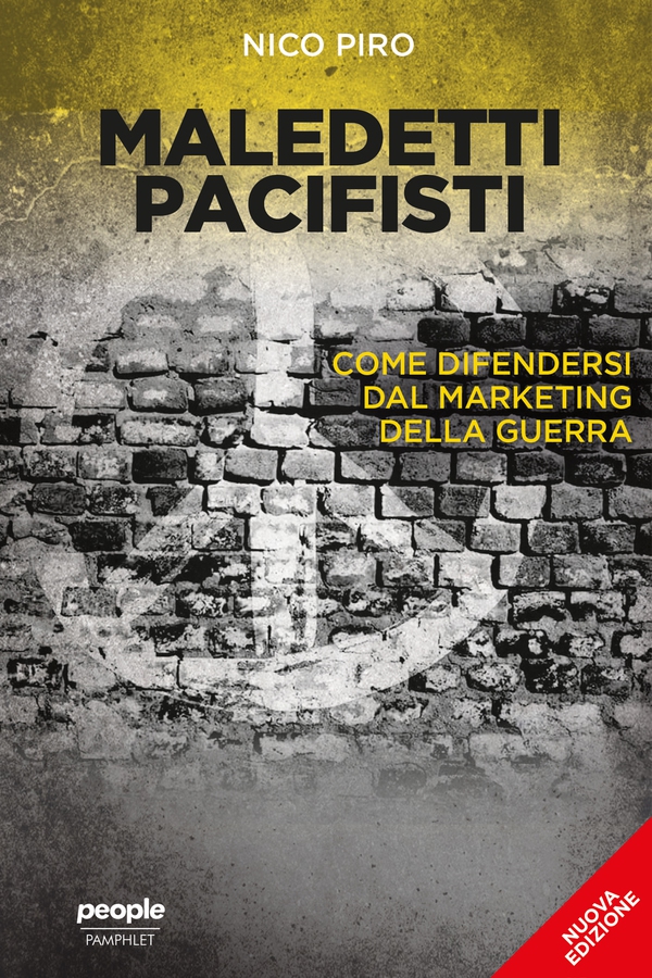 Maledetti pacifisti (nuova edizione) - Librerie.coop Maledetti pacifisti (nuova edizione) - Librerie.coop