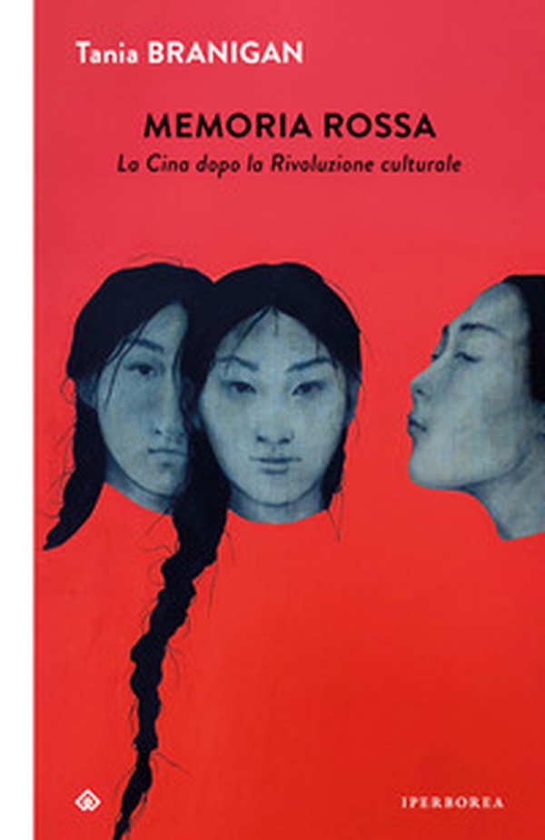 Memoria rossa. La Cina dopo la Rivoluzione culturale - Librerie.coop Memoria rossa. La Cina dopo la Rivoluzione culturale - Librerie.coop