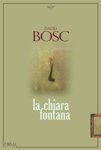 La chiara fontana - Librerie.coop La chiara fontana - Librerie.coop