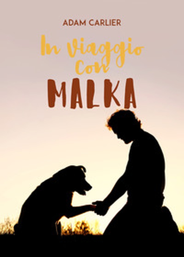 In viaggio con Malka - Librerie.coop In viaggio con Malka - Librerie.coop