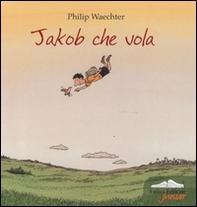 Jakob che vola - Librerie.coop