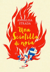 Una scintilla di noia - Librerie.coop Una scintilla di noia - Librerie.coop