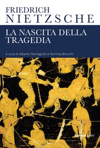 La nascita della tragedia - Librerie.coop