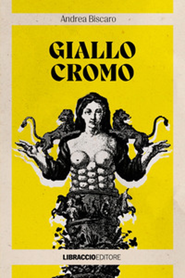Giallo cromo - Librerie.coop Giallo cromo - Librerie.coop