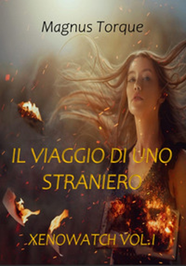 Il viaggio di uno straniero - Librerie.coop Il viaggio di uno straniero - Librerie.coop