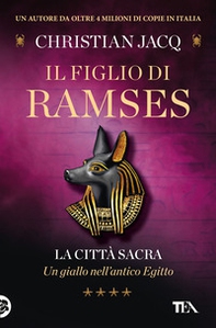 La città sacra. Il figlio di Ramses - Librerie.coop La città sacra. Il figlio di Ramses - Librerie.coop