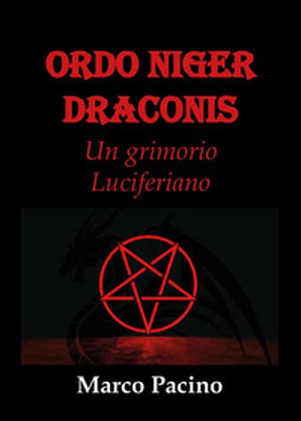 Ordo niger draconis - Librerie.coop Ordo niger draconis - Librerie.coop
