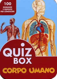 Corpo umano. 100 domande e risposte per conoscere - Librerie.coop