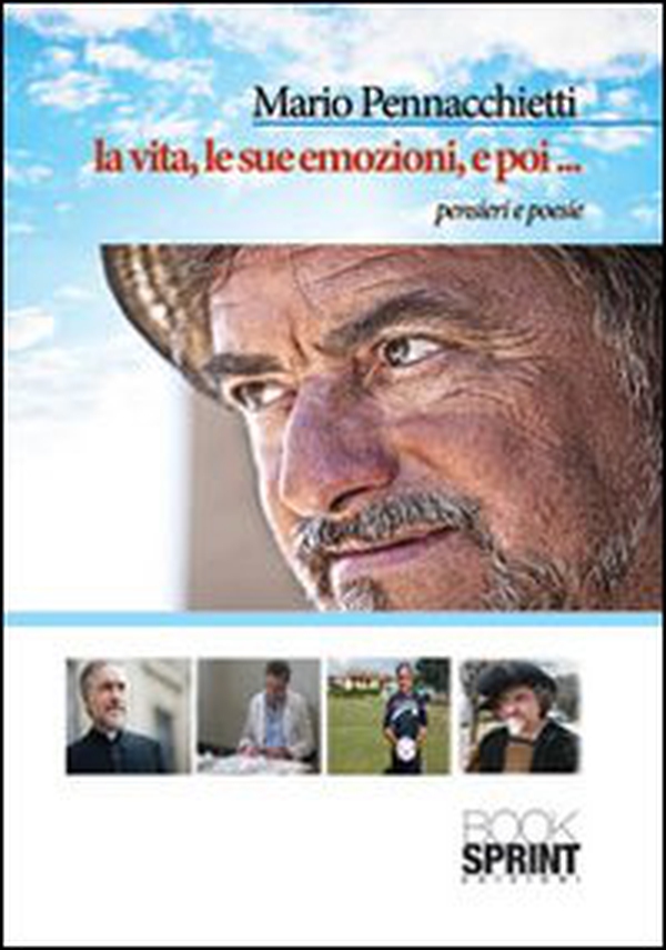 La vita, le sue emozioni e poi... - Librerie.coop La vita, le sue emozioni e poi... - Librerie.coop
