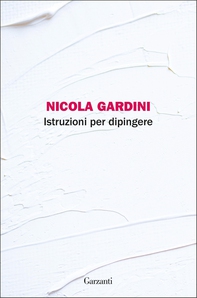 Istruzioni per dipingere - Librerie.coop Istruzioni per dipingere - Librerie.coop