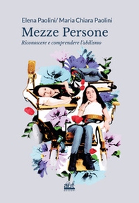 Mezze persone. Riconoscere e comprendere l'abilismo - Librerie.coop