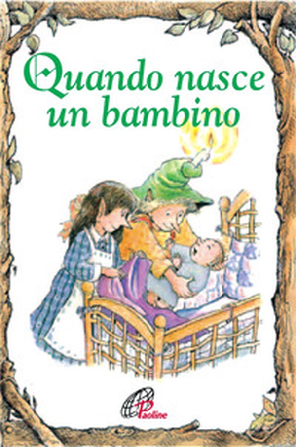 Quando nasce un bambino - Librerie.coop Quando nasce un bambino - Librerie.coop