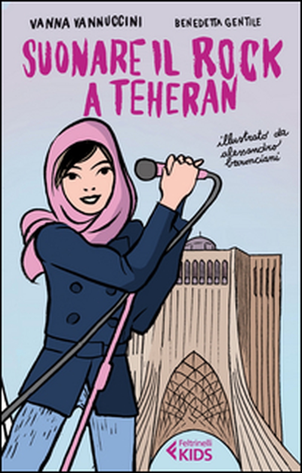 Suonare il rock a Teheran - Librerie.coop Suonare il rock a Teheran - Librerie.coop