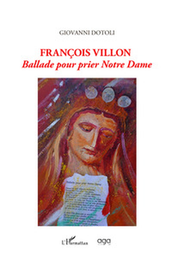 Francois Villon. Ballade pour prier Notre Dame - Librerie.coop Francois Villon. Ballade pour prier Notre Dame - Librerie.coop