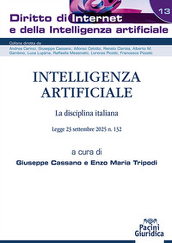 Intelligenza artificiale. La disciplina italiana. Legge 23 settembre 2025 n. 132 - Librerie.coop