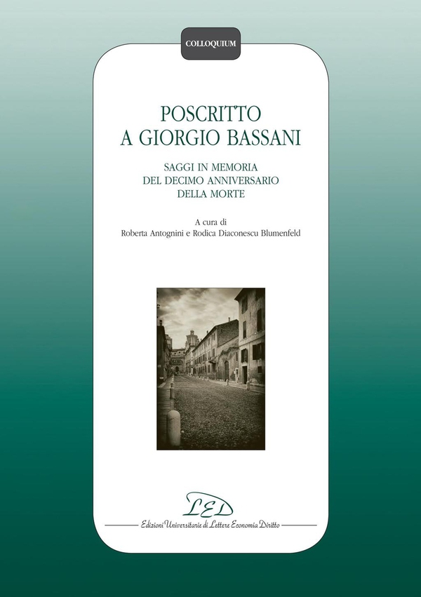 Poscritto a Giorgio Bassani - Librerie.coop Poscritto a Giorgio Bassani - Librerie.coop