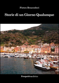 Storie di un giorno qualunque - Librerie.coop