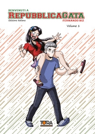 Benvenuti a Republica Gata - Vol. 1 - Librerie.coop Benvenuti a Republica Gata - Vol. 1 - Librerie.coop