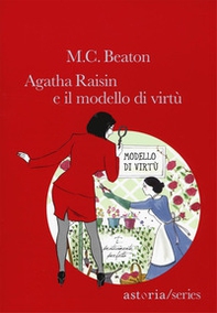 Il modello di virtù. Agatha Raisin - Librerie.coop