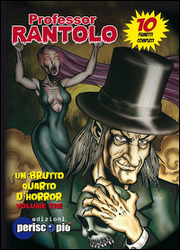Un brutto quarto d'horror. Professor Rantolo - Librerie.coop Un brutto quarto d'horror. Professor Rantolo - Librerie.coop