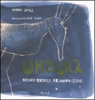 Urbuq. Bestiario portatile per giovani lettori - Librerie.coop