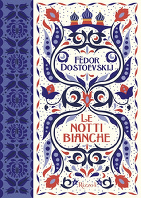 Le notti bianche - Librerie.coop Le notti bianche - Librerie.coop
