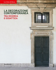 La decorazione contemporanea tra ricerca e didattica - Librerie.coop