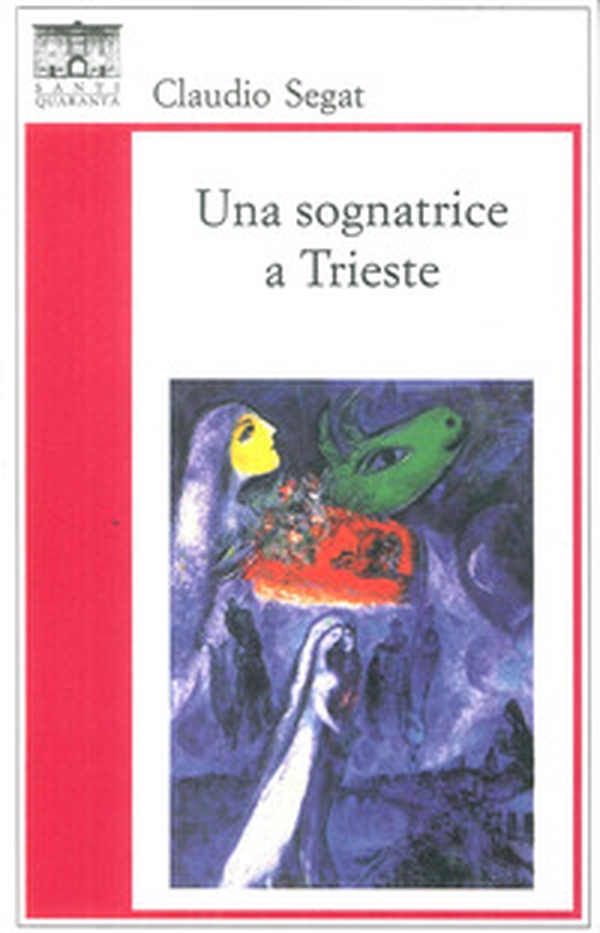 Una sognatrice a Trieste - Librerie.coop Una sognatrice a Trieste - Librerie.coop