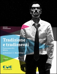Tradizione e tradimenti: Il processo di K-Mattia - Librerie.coop Tradizione e tradimenti: Il processo di K-Mattia - Librerie.coop