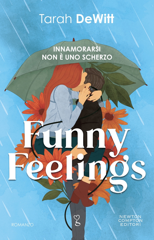 Funny Feelings. Innamorarsi non è uno scherzo - Librerie.coop Funny Feelings. Innamorarsi non è uno scherzo - Librerie.coop